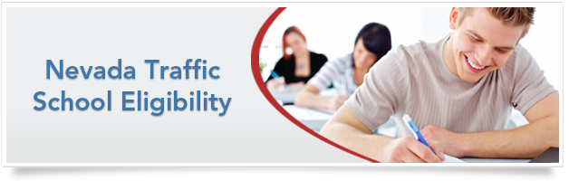 Nevada Traffic School Eligibility Nevada Traffic School Eligibility